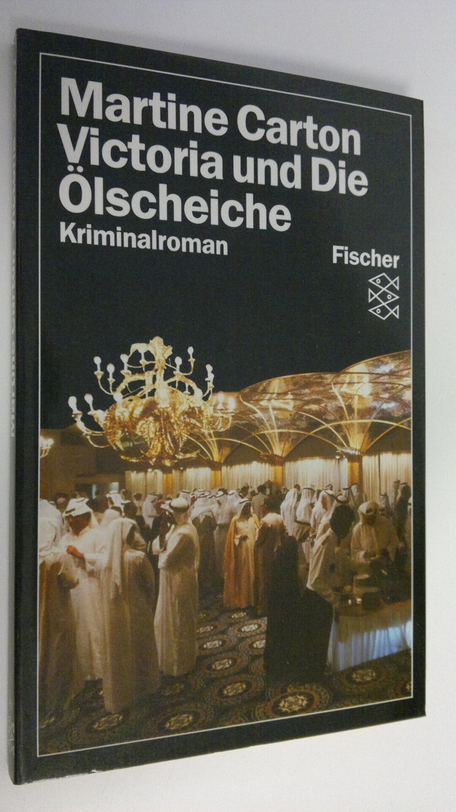 Martine Carton : Victoria und Die Ölscheiche