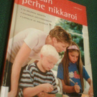 Laila Eriksen: MEIDÄN PERHE NIKKAROI (Sis.postikulut) - pikkukuva 1