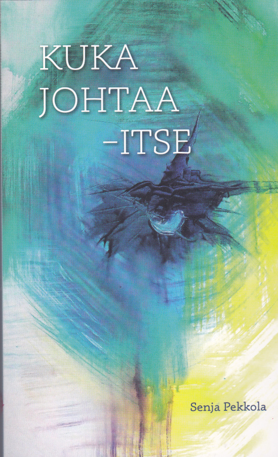 Kuka johtaa – itse
