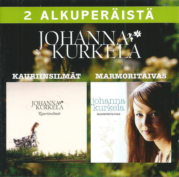 Johanna Kurkela (2CD) Kauriinsilmät / Marmoritaivas HIENO!