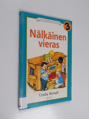 Crosby Bonsall : Nälkäinen vieras