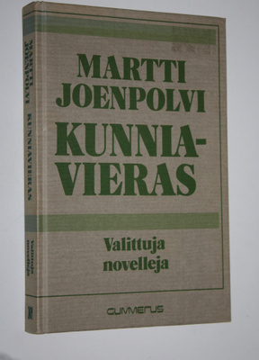 Martti Joenpolvi : Kunniavieras : valittuja novelleja