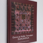 Eeva ja Kalle Tervalan sukukirja - pikkukuva 1