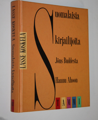 Lasse Koskela : Suomalaisia kirjailijoita Jöns Buddesta H...