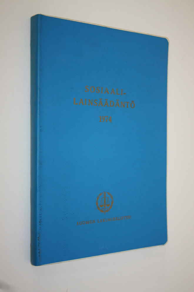 Erkki (toim.) Onikki : Sosiaalilainsäädäntö 1974