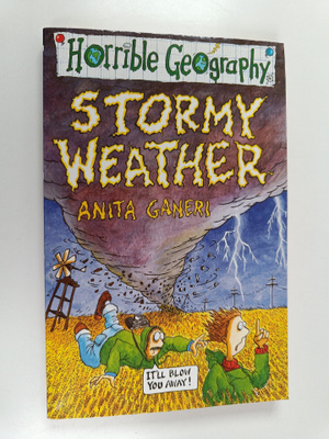Anita Ganeri : Stormy Weather
