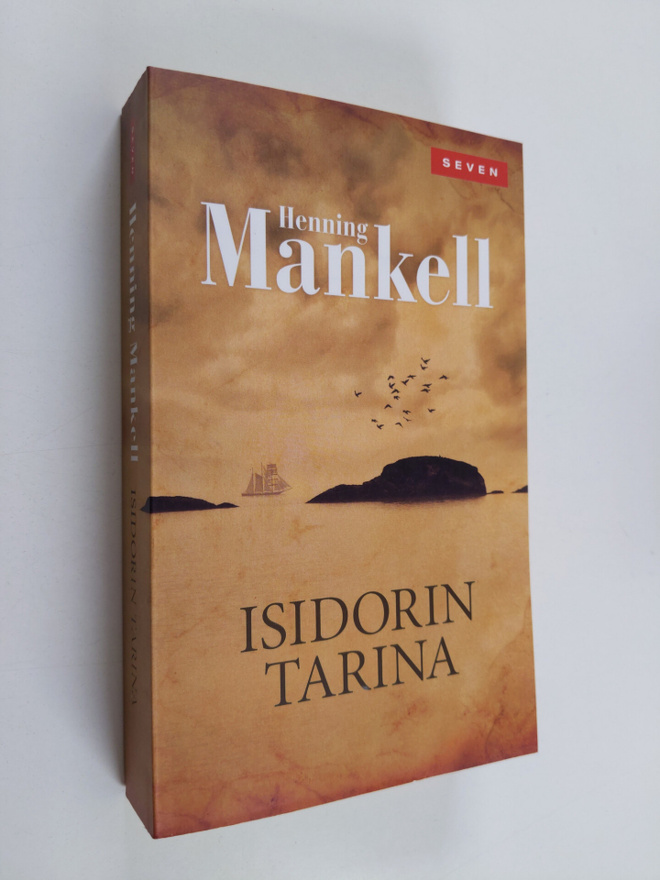 Henning Mankell : Isidorin tarina
