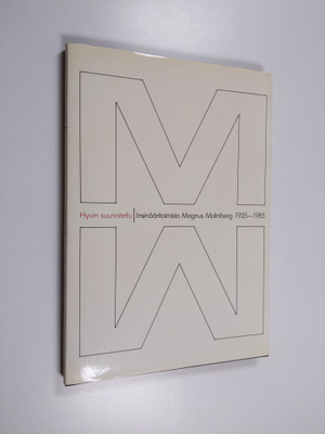Hyvin suunniteltu : Insinööritoimisto Magnus Malmberg 193...