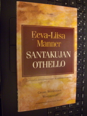 Eeva-Liisa Manner: Santakujan Othello (1987) Sis.postikulut