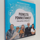 Mikko Nurminen : Pienestä ponnistaneet : koko perheen yri... - pikkukuva 1