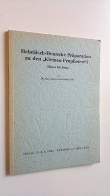 Reiner-Friedemann Edel : Hebräisch-Deutsche Präparation z...