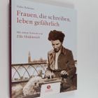 Elke Heidenreich ym. : Frauen, die schreiben, leben gefäh... - pikkukuva 1