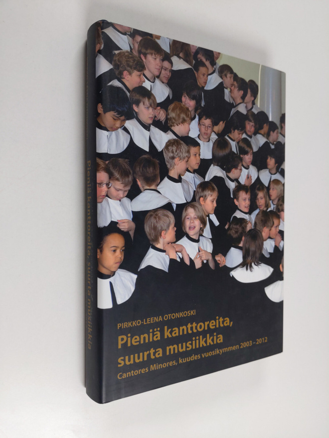 Pirkko-Leena Otonkoski : Pieniä kanttoreita, suurta musii...