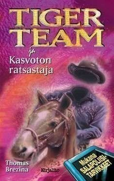 T. Brezina: TIGERTEAM ja Kasvoton ratsastaja 1p.-01