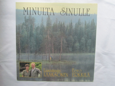 Liisamaija Laaksonen,Eero Erkkilä:Minulta sinulle LP 1981