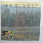Liisamaija Laaksonen,Eero Erkkilä:Minulta sinulle LP 1981 - pikkukuva 1
