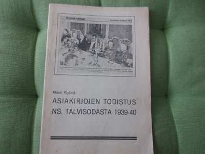 Asiakirjojen Todistus NS. Talvisodasta 1939-1940