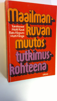 Matti ym. (toim.) Kuusi : Maailmankuvan muutos tutkimusko...