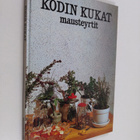 Elisabeth Hoppe : Kodin kukat : Mausteyrtit - pikkukuva 1