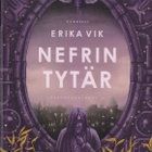 Erika Vik: Neferin tytär (Kaksoisauringot 3) poistokirja - pikkukuva 1