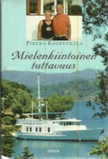 Pirkko Koskenkylä - Mielenkiintoinen tuttavuus