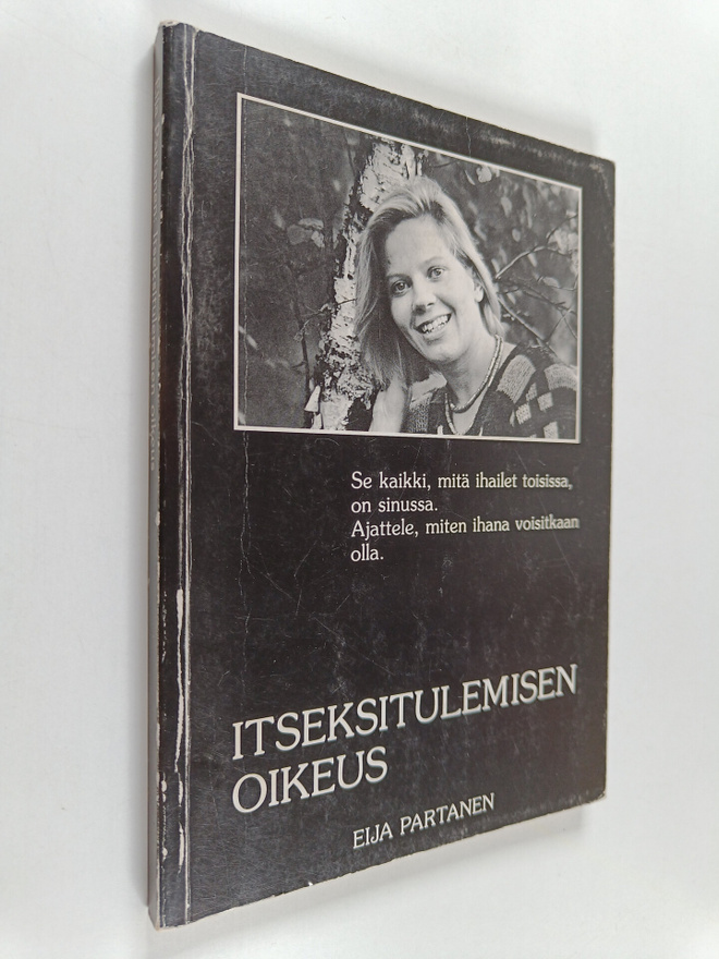 Eija Partanen : Itseksitulemisen oikeus