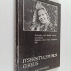 Eija Partanen : Itseksitulemisen oikeus - pikkukuva 1