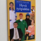 Taru Kaivola : Hyvä työpaikka - pikkukuva 1