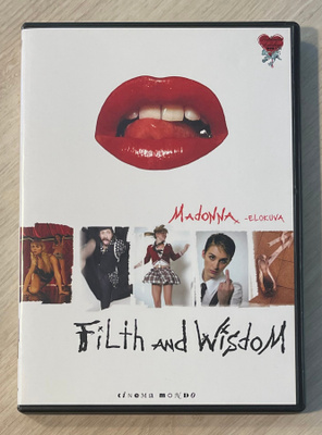 Madonna: FILTH AND WISDOM (2008) Madonnan esikoisohjaus