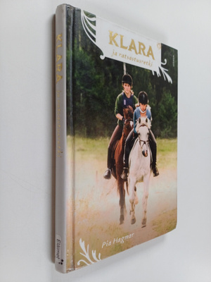 Pia Hagmar : Klara ja ratsastusretki