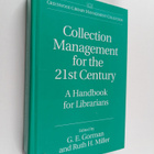 Collection management for the 21st century : a handbook f... - pikkukuva 1