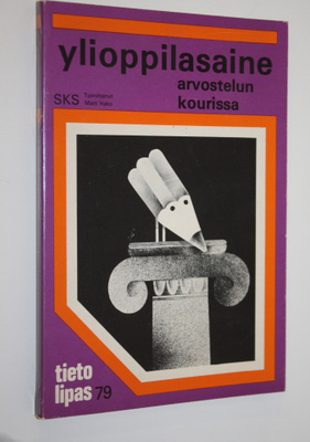 Matti (toim.) Hako : Ylioppilasaine arvostelun kourissa