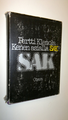Pertti Klemola : Kenen asialla SAK
