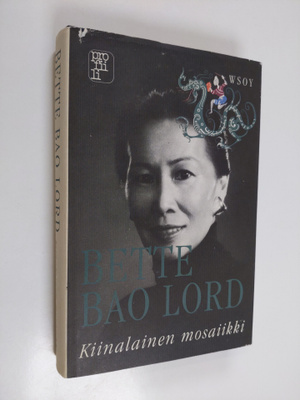 Bette Bao Lord : Kiinalainen mosaiikki