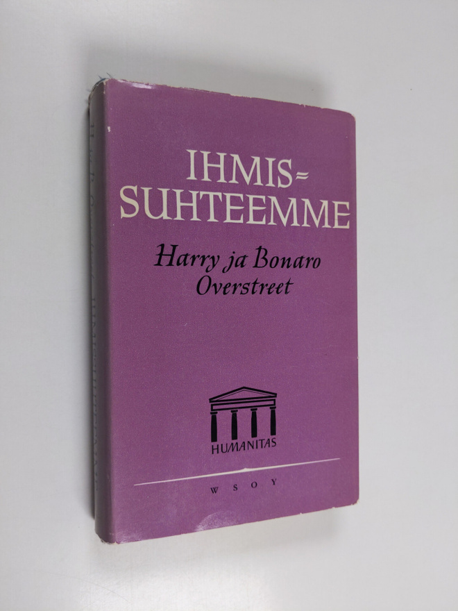 H. A. Overstreet : Ihmissuhteemme