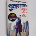 Elliot S Maggin : Superman : Last son of Krypton - pikkukuva 1