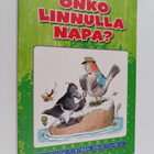 Onko linnulla napa? Ja muita tieteen arvoituksia - pikkukuva 1