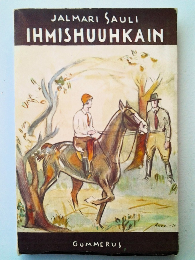 Sauli Jalmari: Ihmishuuhkain, v. 1930, 1.p.