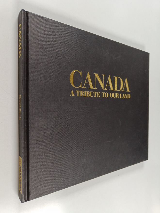 Mark Howell ym. : Canada : a Tribute to Our Land