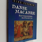 Osmo Pekonen : Danse macabre : eurooppalaisen matkakirja - pikkukuva 1