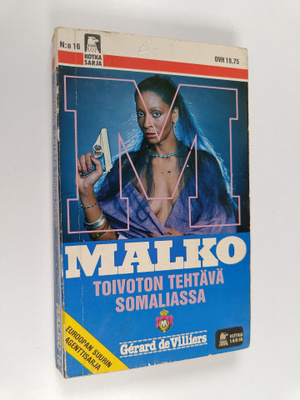Gerard de Villiers : Toivoton tehtävä Somaliassa