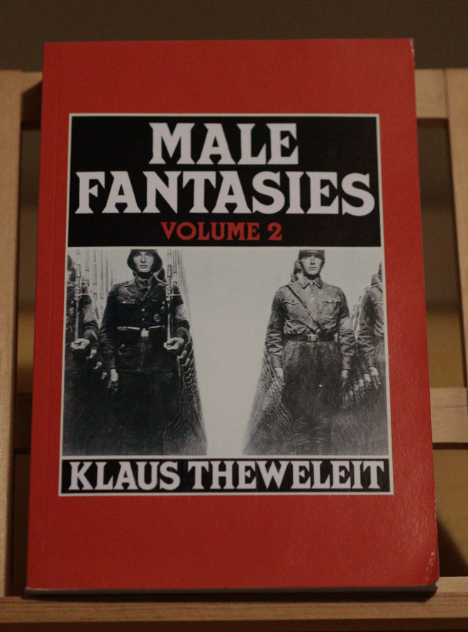 Male Fantasies Volume 2 (Klaus Theweleit)