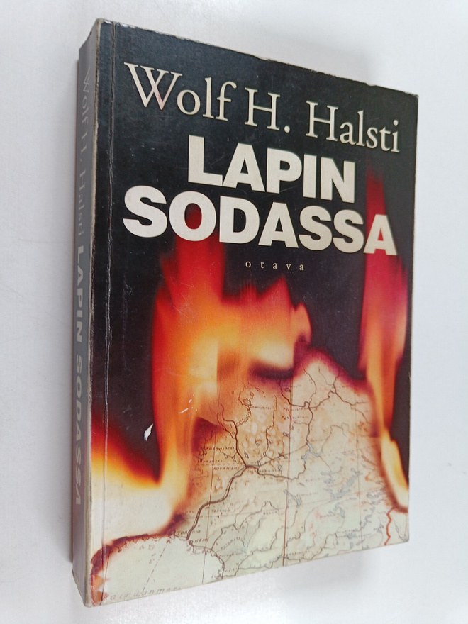 Wolf H. Halsti : Lapin sodassa : JR 11:n mukana Oulusta K...