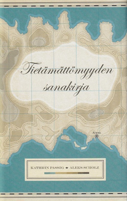 Kathrin Passig: Tietämättömyyden sanakirja