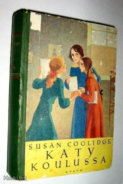 Susan Coolidge : Katy koulussa - 3.p 1948 Tyttöjen kirjasto