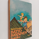 Astrid Lindgren : Katto-Kassinen kujeilee - pikkukuva 1