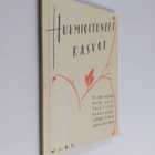Hurmioituneet kasvot : runoja - pikkukuva 1