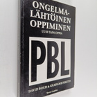David ym. (toim.) Boud : Ongelmalähtöinen oppiminen : uus... - pikkukuva 1