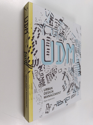 UDM : urban design management : opas käytäntöön