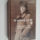Jaakko Heinämäki : Hans Kalm : vapaussoturi ja vaihtoehto... - pikkukuva 1